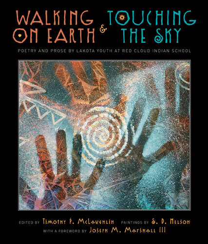 descargar libro Walking on Earth and Touching the Sky: Poetry and Prose by Lakota Youth at Red Cloud Indian School