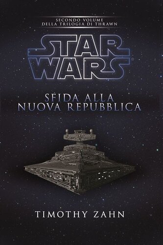 descargar libro Star Wars. Sfida alla nuova repubblica. La trilogia di Thrawn