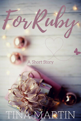 libro gratis For Ruby: A Micah and Georgiana Short Story