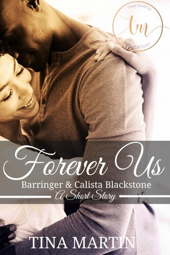 descargar libro Forever Us: Barringer and Calista Blackstone