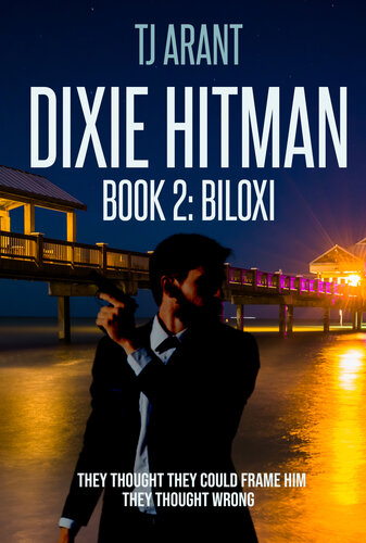 descargar libro Dixie Hitman: Book 2: Biloxi