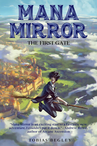 descargar libro Mana Mirror: The First Gate