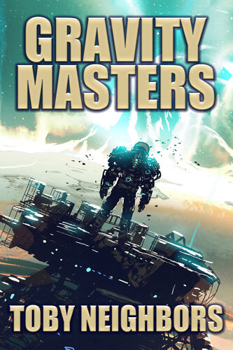 libro gratis Gravity Masters: Order of Scion book 2