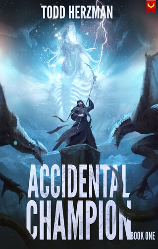 libro gratis Accidental Champion: A LitRPG Adventure