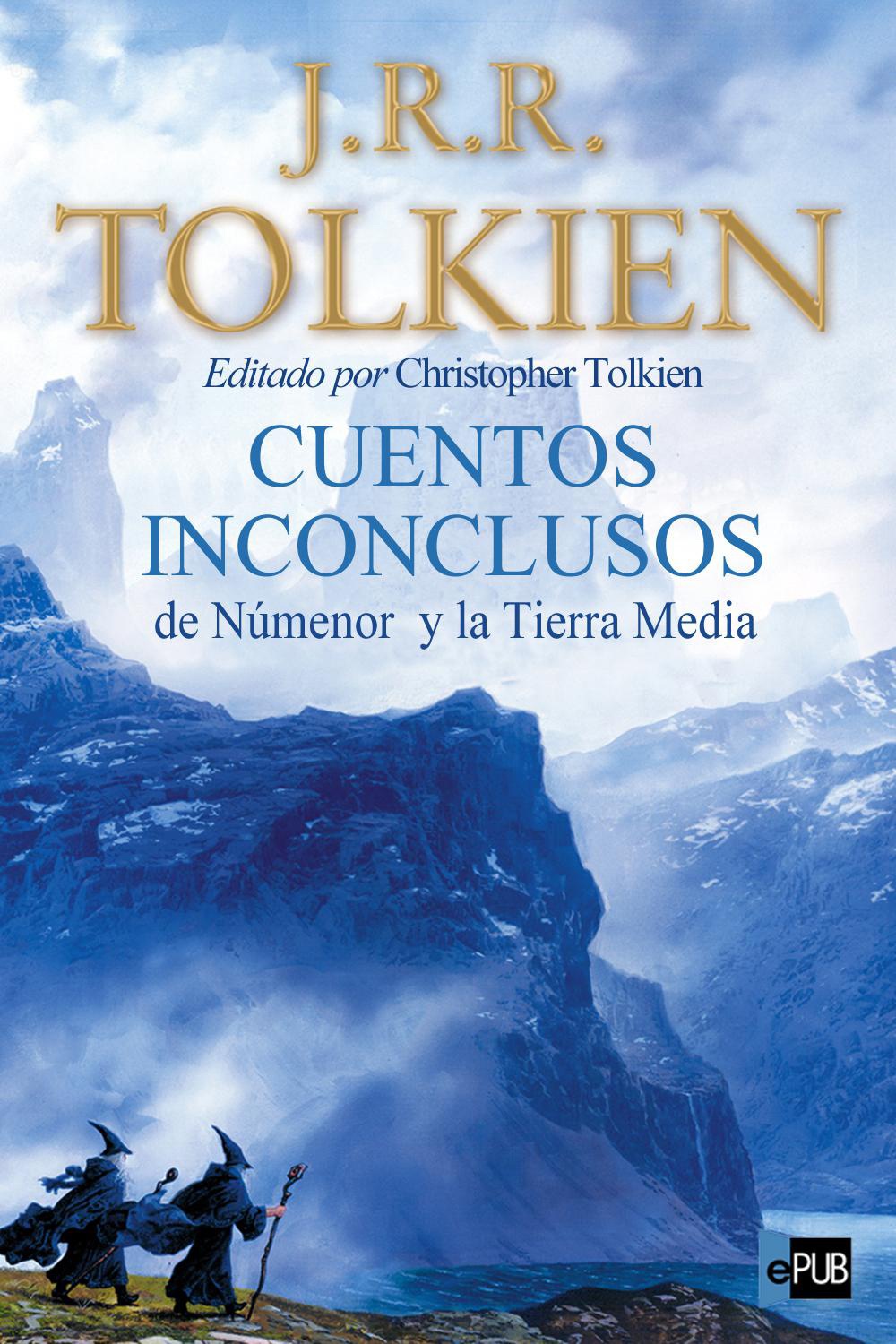 libro gratis Cuentos inconclusos de Númenor y la Tierra Media