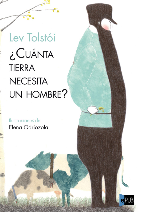 libro gratis ¿Cuánta tierra necesita un hombre?