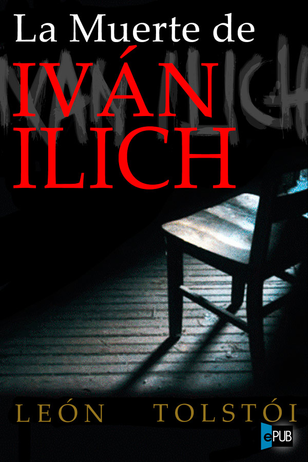 descargar libro La muerte de Iván Ilich