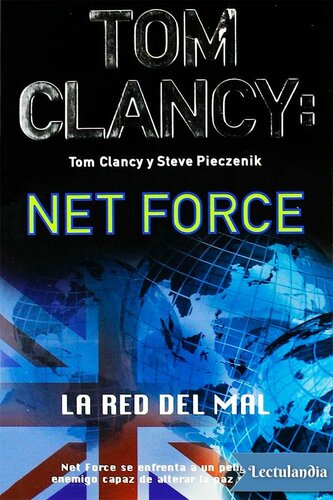 libro gratis Tom Clancy: Net force. La red del mal