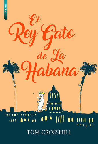 descargar libro El Rey Gato de La Habana