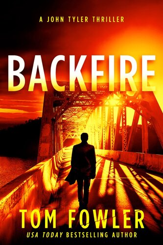 descargar libro Backfire: A John Tyler Thriller