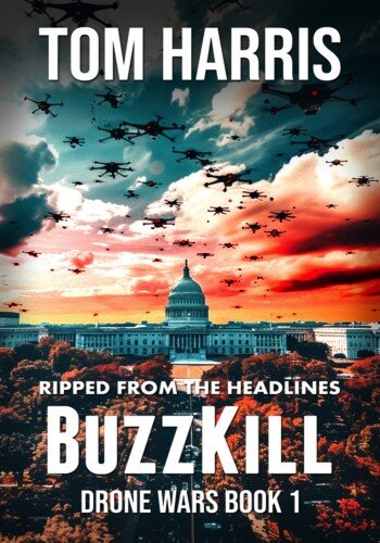 descargar libro BuzzKill: A Novel of Technology and International Terrorism