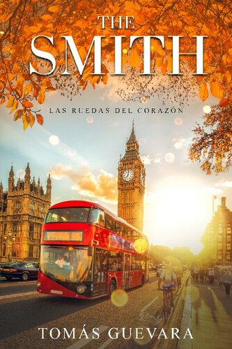 descargar libro Los Smith: Las Ruedas del Corazó