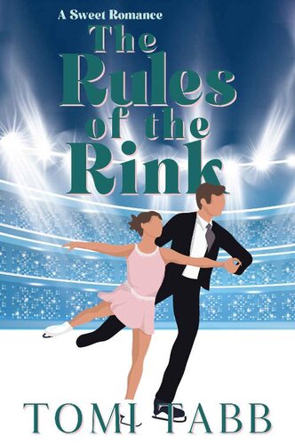 descargar libro The Rules of the Rink: A Sweet Sports Romance