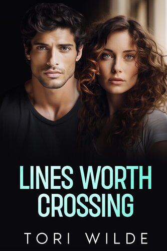 descargar libro Lines Worth Crossing: A Billionaire Forced Proximity Fake Relationship