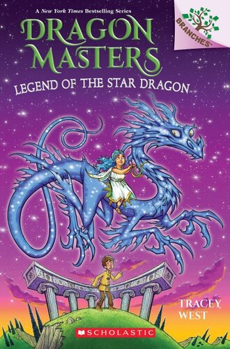 descargar libro Legend of the Star Dragon: A Branches Book (Dragon Masters #25)