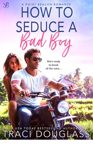 descargar libro How to Seduce a Bad Boy