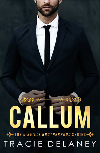 descargar libro Callum (The O'Reilly Brotherhood Series Book 2)