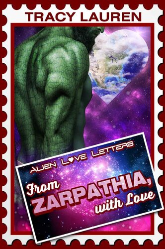 descargar libro From Zarpathia, with Love: Alien Love Letters