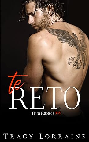 descargar libro Te Reto (Tinta Rebelde #03)