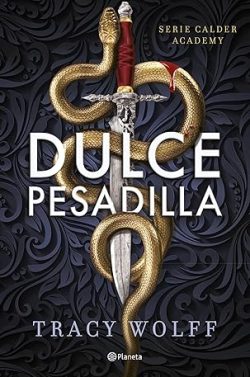 libro gratis Dulce pesadilla (Calder Academy 1)