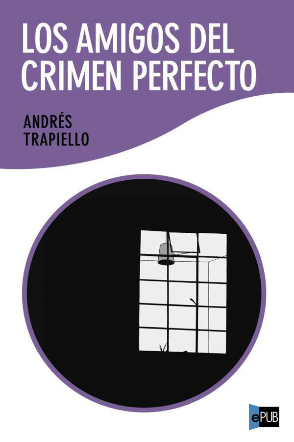 descargar libro Los amigos del crimen perfecto