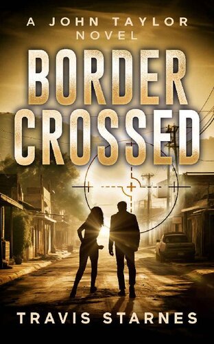 descargar libro Border Crossed (John Taylor Book 10)