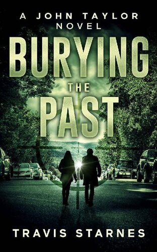 descargar libro Burying the Past (John Taylor Book 4)