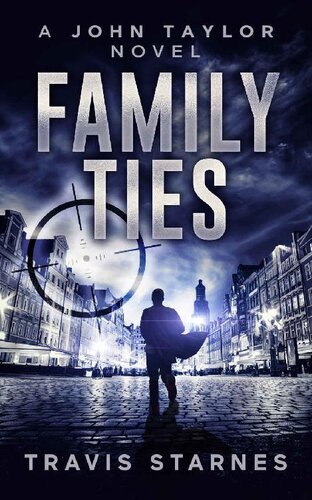 descargar libro Family Ties (John Taylor Book 5)