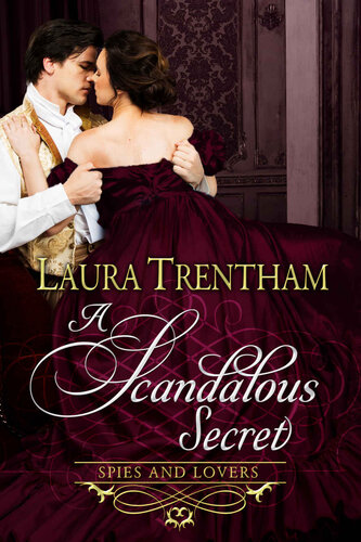 libro gratis A Scandalous Secret: Spies and Lovers