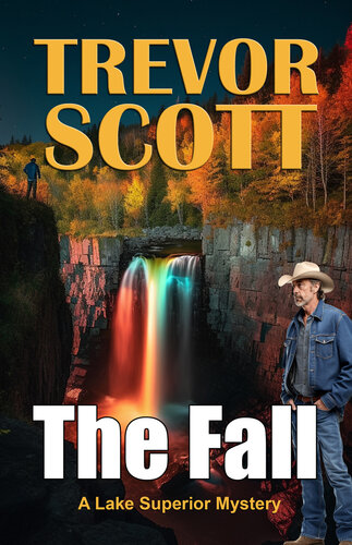 descargar libro The Fall (A Lake Superior Mystery Book 1)