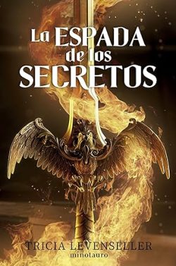 libro gratis La espada de los secretos (Forjadora de espadas 1)