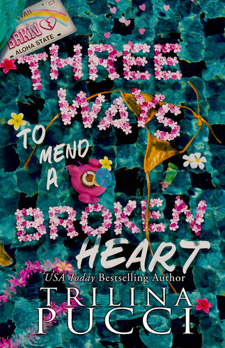 descargar libro Three Ways to Mend a Broken Heart