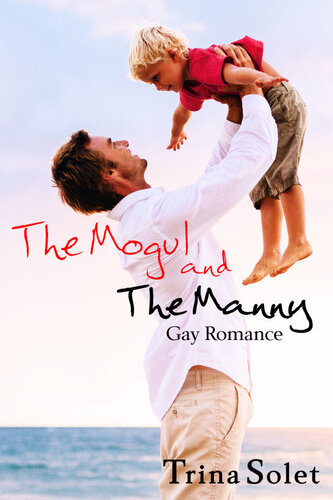 descargar libro The Mogul and the Manny (Gay Romance)