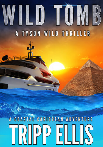 descargar libro Wild Tomb: A Coastal Caribbean Adventure