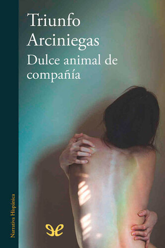 descargar libro Dulce animal de compañia