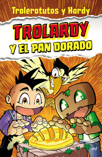 descargar libro Trolardy y el pan dorado