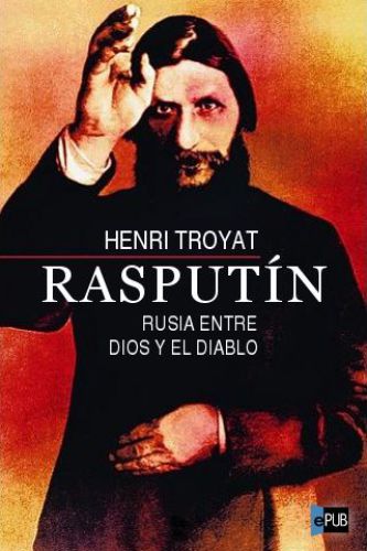 descargar libro Rasputín: Rusia entre Dios y el diablo