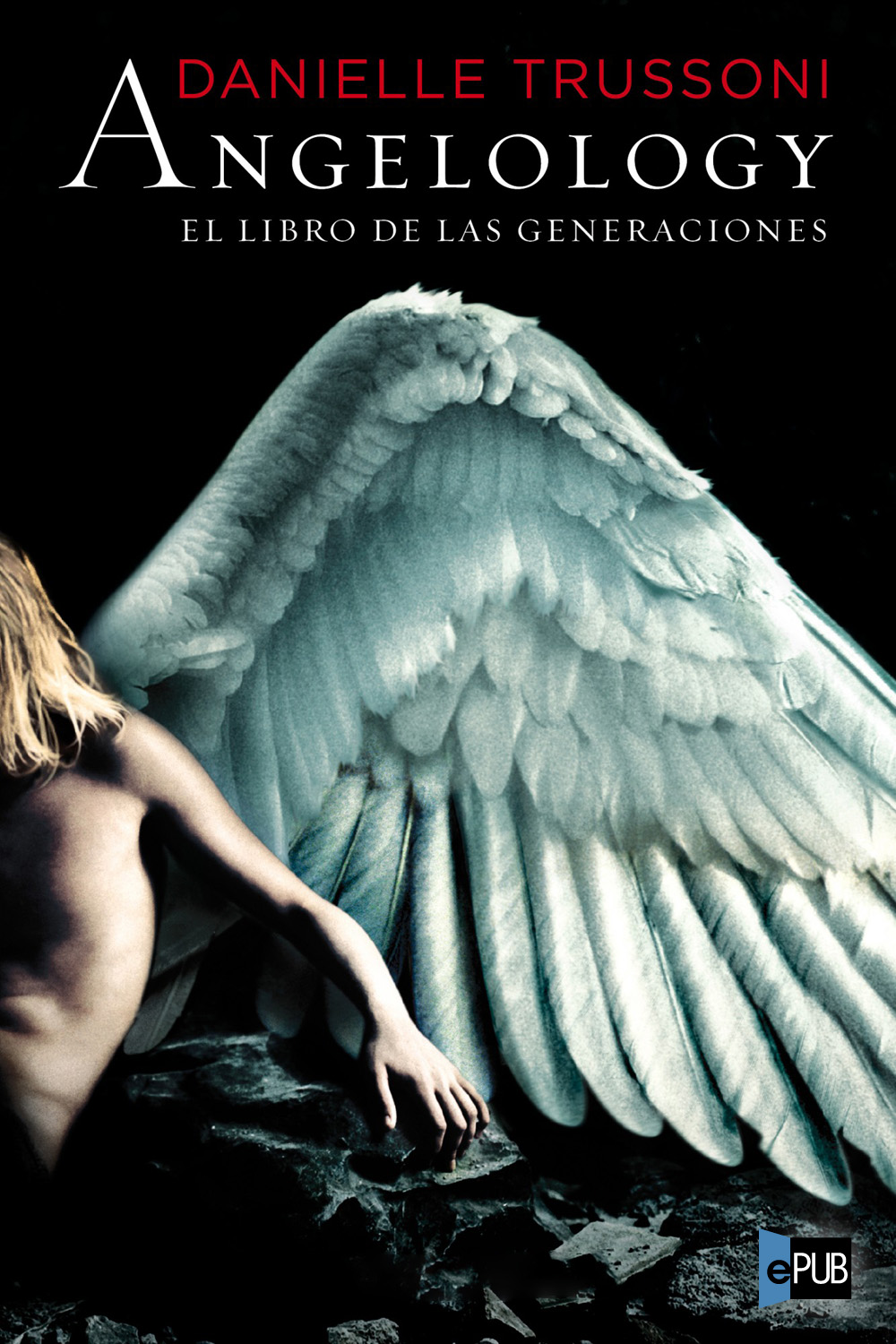 descargar libro Angelology: El libro de las generaciones