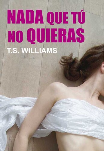 libro gratis Nada que tú no quieras