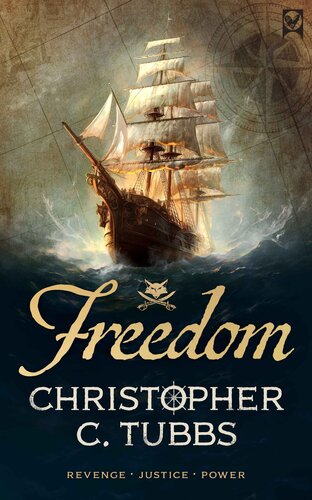 libro gratis FREEDOM a thrilling historical naval adventure