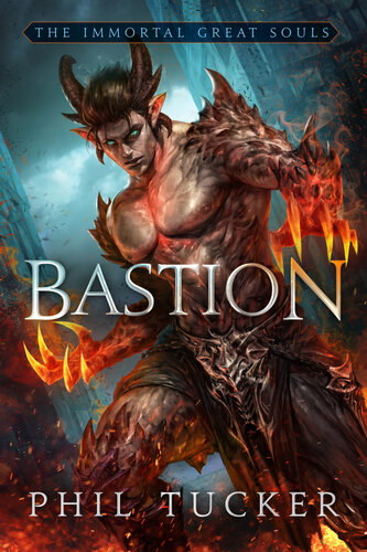 descargar libro Bastion (Immortal Great Souls Book 1)