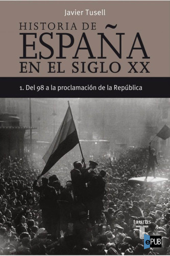 descargar libro Del 98 a la proclamación de la República