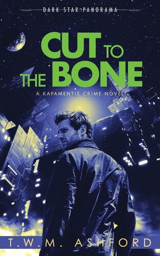 libro gratis Cut to the Bone (Kapamentis Crime, Book 2)