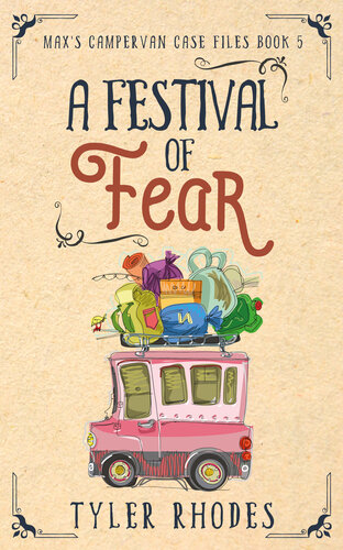 descargar libro A Festival of Fear (Max's Campervan Case Files Book 5)