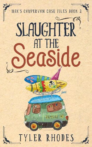 descargar libro Slaughter at the Seaside (Max's Campervan Case Files Book 2)