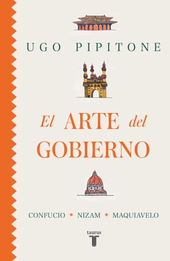 libro gratis El arte del gobierno: Confucio, Nizam y Maquiavelo