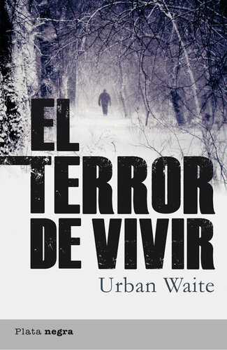 descargar libro El terror de vivir