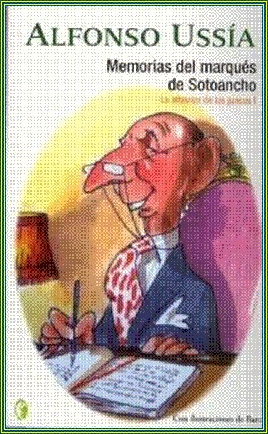 libro gratis Memorias del marques de Sotoancho la albariza de los juncos I