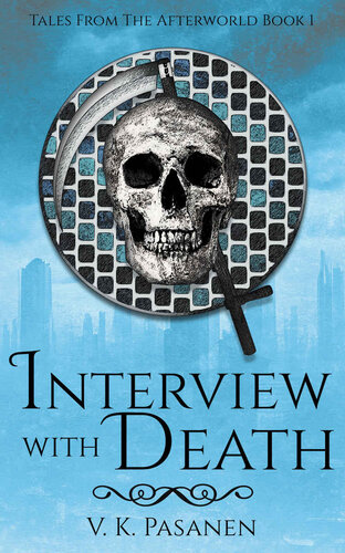 descargar libro Interview with Death: Tales from the Afterworld Book 1