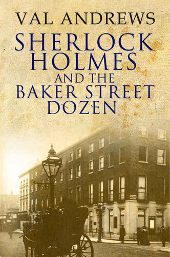 descargar libro Sherlock Holmes 01 and the Baker Street Dozen: A Collection of Thirteen Short Stories